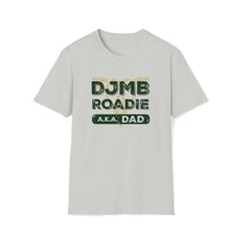 Load image into Gallery viewer, Dublin Jerome Marching Band Roadie Dad Softstyle T-Shirt