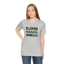Load image into Gallery viewer, Dublin Jerome Marching Band Mom Roadie Women's Jersey Short Sleeve Tee