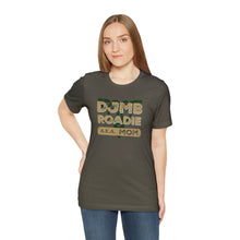 Load image into Gallery viewer, Dublin Jerome Marching Band Mom Roadie Women's Jersey Short Sleeve Tee