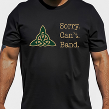 Load image into Gallery viewer, Dublin Jerome Marching Band Sorry Can't Band Softstyle Tee