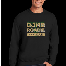 Load image into Gallery viewer, Dublin Jerome Marching Band Roadie Dad Super Soft Crewneck Sweatshirt