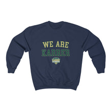 Load image into Gallery viewer, We Are Karrer Adult Crewneck