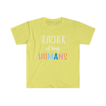 Load image into Gallery viewer, Teacher of Tiny Humans Softstyle T-Shirt