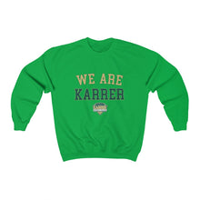 Load image into Gallery viewer, We Are Karrer Adult Crewneck