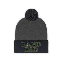 Load image into Gallery viewer, Dublin Jerome Marching Band Dad Embroidered Pom Pom Beanie
