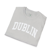 Load image into Gallery viewer, Dublin ADULT Super Soft T-Shirt
