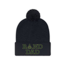 Load image into Gallery viewer, Dublin Jerome Marching Band Dad Embroidered Pom Pom Beanie
