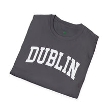 Load image into Gallery viewer, Dublin ADULT Super Soft T-Shirt
