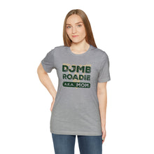 Load image into Gallery viewer, Dublin Jerome Marching Band Mom Roadie Women&#39;s Jersey Short Sleeve Tee
