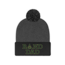 Load image into Gallery viewer, Dublin Jerome Marching Band Dad Embroidered Pom Pom Beanie
