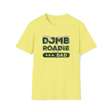 Load image into Gallery viewer, Dublin Jerome Marching Band Roadie Dad Softstyle T-Shirt
