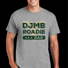 Load image into Gallery viewer, Dublin Jerome Marching Band Roadie Dad Softstyle T-Shirt
