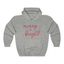 Load image into Gallery viewer, Merry and Bright Script Hooded Sweatshirt
